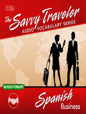 cover image of Savvy Traveler Spanish Business